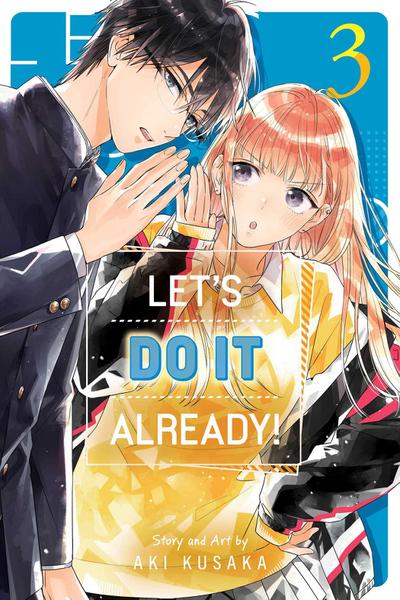 Let’s Do It Already!, Vol. 3