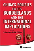 China’s Policies On Its Borderlands And The International Implications
