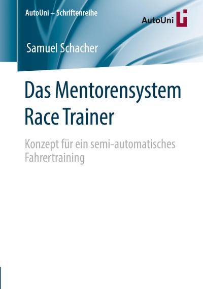 Das Mentorensystem Race Trainer