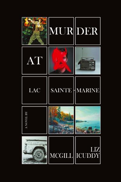 Murder at Lac Sainte-Marine
