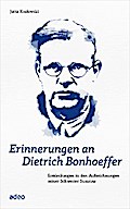 Erinnerungen an Dietrich Bonhoeffer