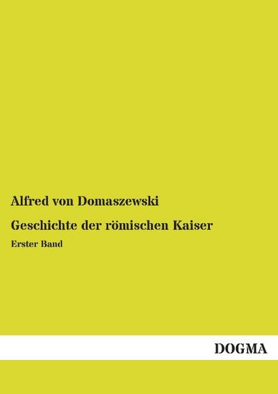 Geschichte der römischen Kaiser