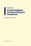 Die Rechtmäßigkeit der Filmvorführung in Schulklas