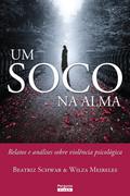 Um soco na alma