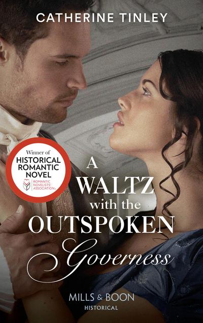 A Waltz With The Outspoken Governess (Mills & Boon Historical)