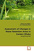 Assessment of Changes in Water Retention Areas in 