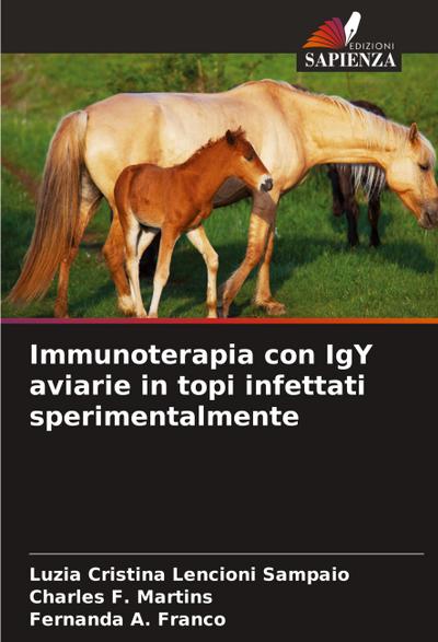 Immunoterapia con IgY aviarie in topi infettati sperimentalmente