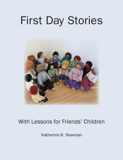 First Day Stories With Lessons for Friends’ Children