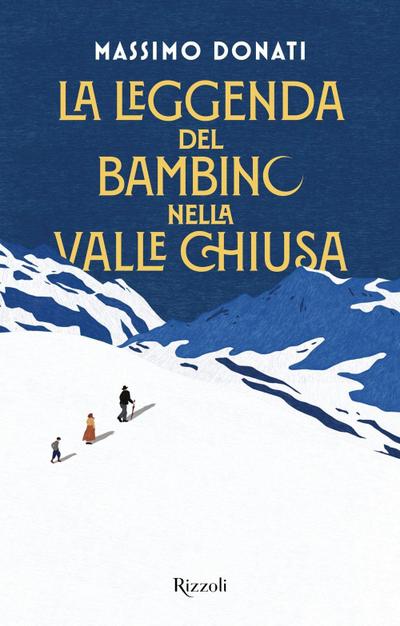La leggenda del bambino nella valle chiusa