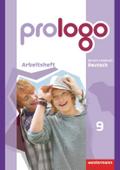 prologo 9. Arbeitsheft. Allgemeine Ausgabe