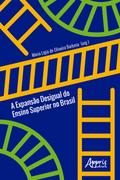 A Expansão Desigual do Ensino Superior no Brasil
