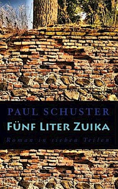 Fünf Liter Zuika