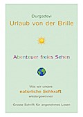 Urlaub von der Brille