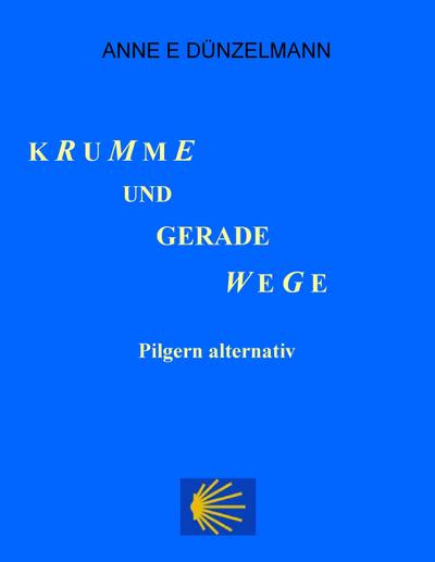 Krumme und gerade Wege