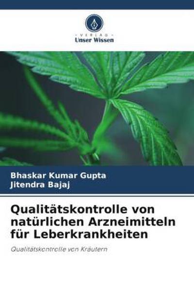 Qualitätskontrolle von natürlichen Arzneimitteln für Leberkrankheiten