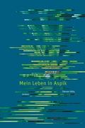 Mein Leben in Aspik