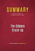 Summary: The Clinton Crack-Up