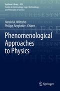 Phenomenological Approaches to Physics