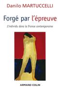Forgé par l’épreuve