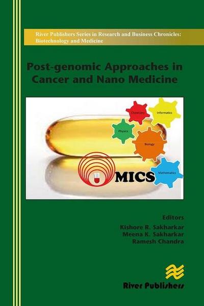 Post-Genomic Approaches in Cancer and Nano Medicine