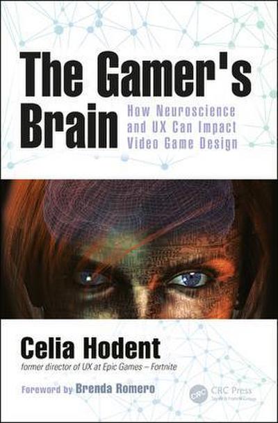 The Gamer’s Brain
