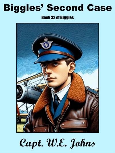 Biggles’ Second Case
