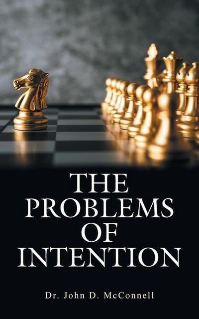 THE PROBLEMS OF INTENTION