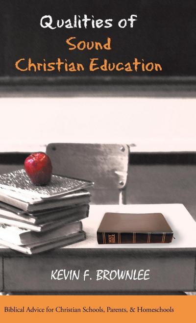 Qualities of Sound Christian Education