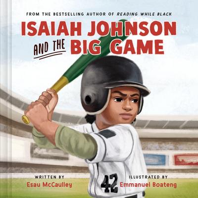 Isaiah Johnson and the Big Game