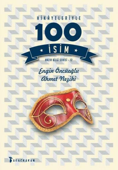 Hikayeleriyle 100 Isim