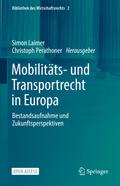 Mobilitäts- und Transportrecht in Europa