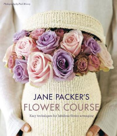 Jane Packers Flower Course