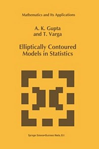 Elliptically Contoured Models in Statistics