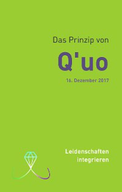 Das Prinzip von Q’uo (16. Dezember 2017)