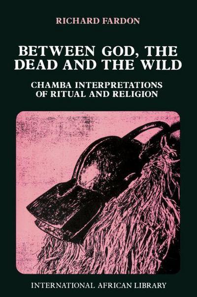 Between God, the Dead and the Wild