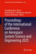 Proceedings of the International Conference on Aerospace System Science and Engineering 2025