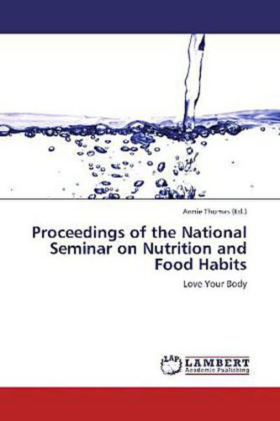 Proceedings of the National Seminar on Nutrition and Food Habits