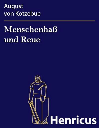 Menschenhaß und Reue