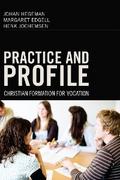 Practice and Profile