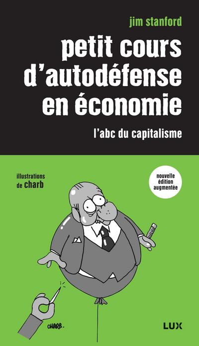 Petit cours d’autodefense en economie