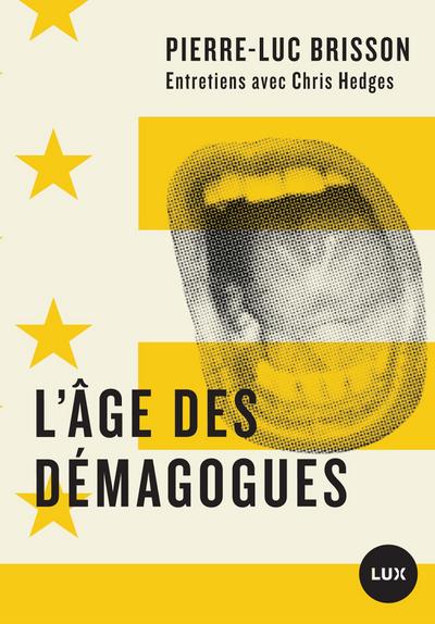 L’age des demagogues