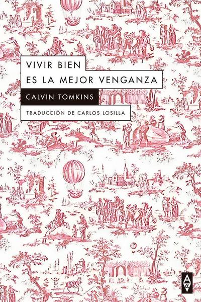 VIVIR BIEN ES LA MEJOR VENGANZA