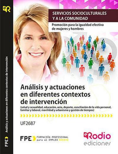 Análisis y actuaciones en diferentes contextos de intervención