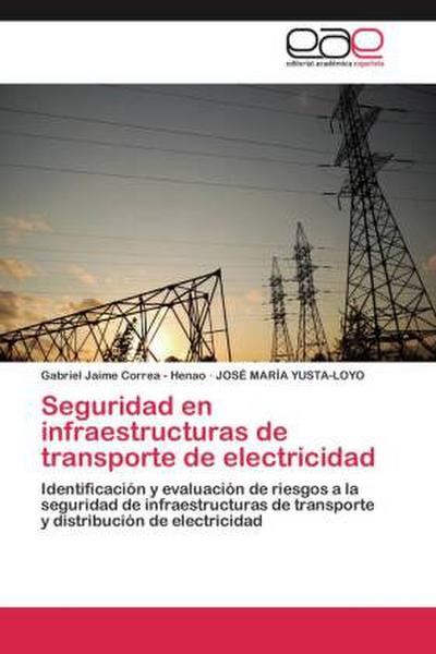 Seguridad en infraestructuras de transporte de electricidad