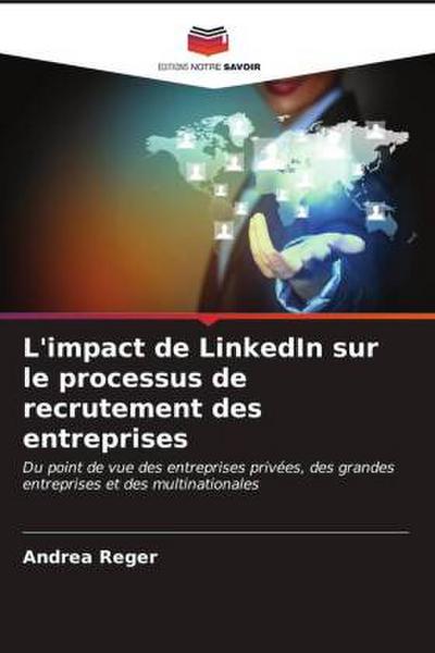L’impact de LinkedIn sur le processus de recrutement des entreprises