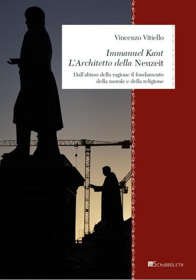 Vitiello, V: Immanuel Kant. L’architetto della ’Neuzeit’. Da