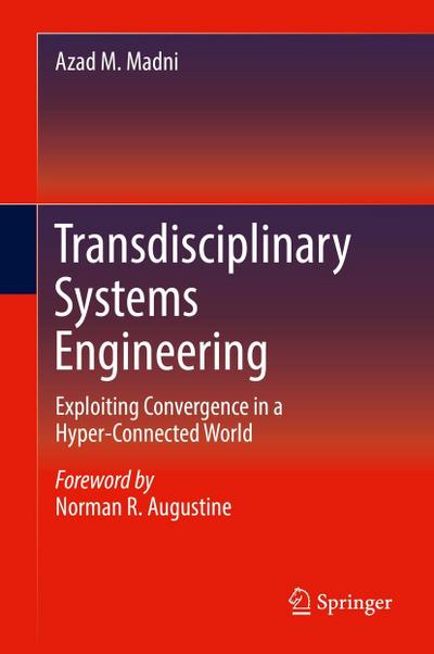 Transdisciplinary Systems Engineering