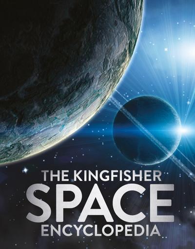 The Kingfisher Space Encyclopedia