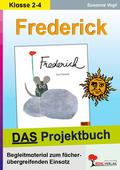 Frederick - DAS Projektbuch