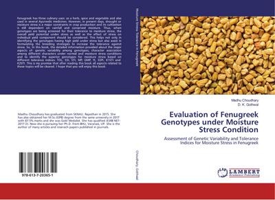 Evaluation of Fenugreek Genotypes under Moisture Stress Condition